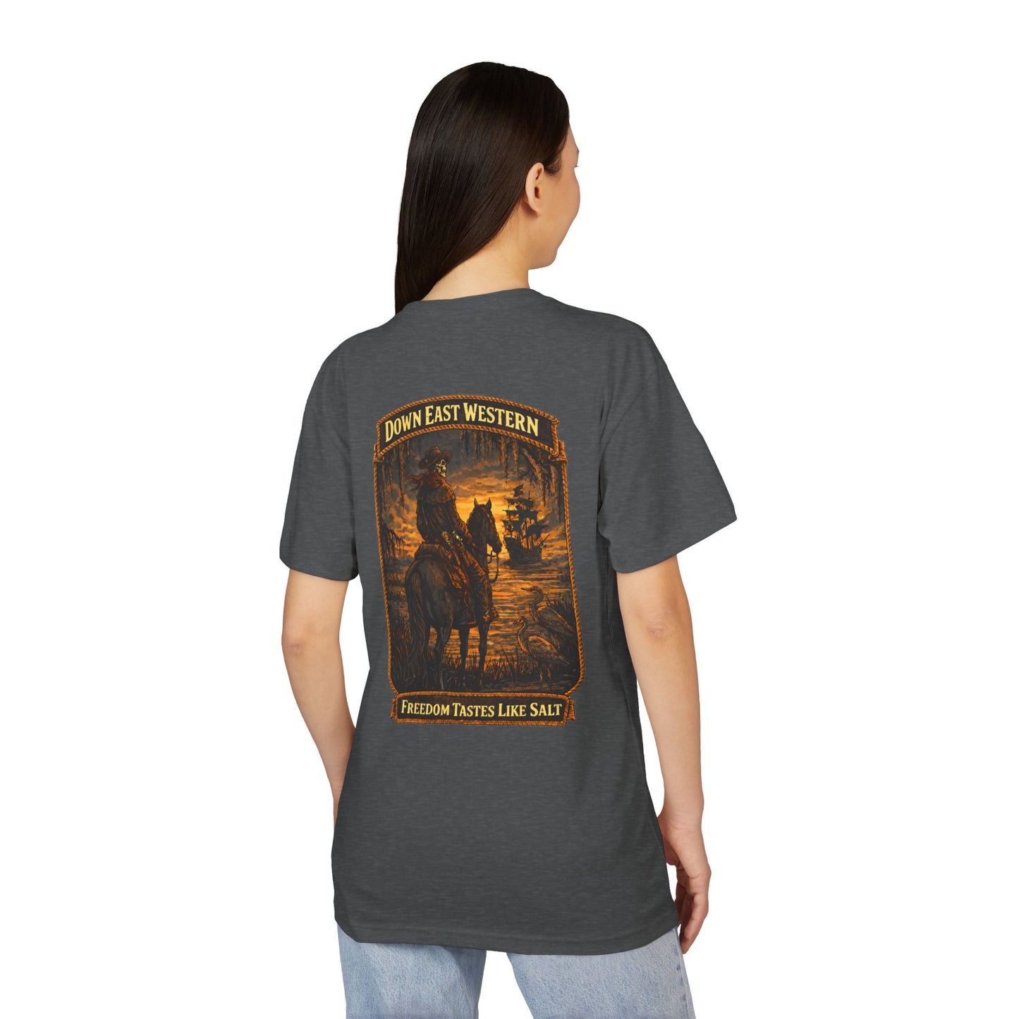 Down East Western  “Freedom Tastes Like Salt “ series Unisex Sueded T-Shirt
